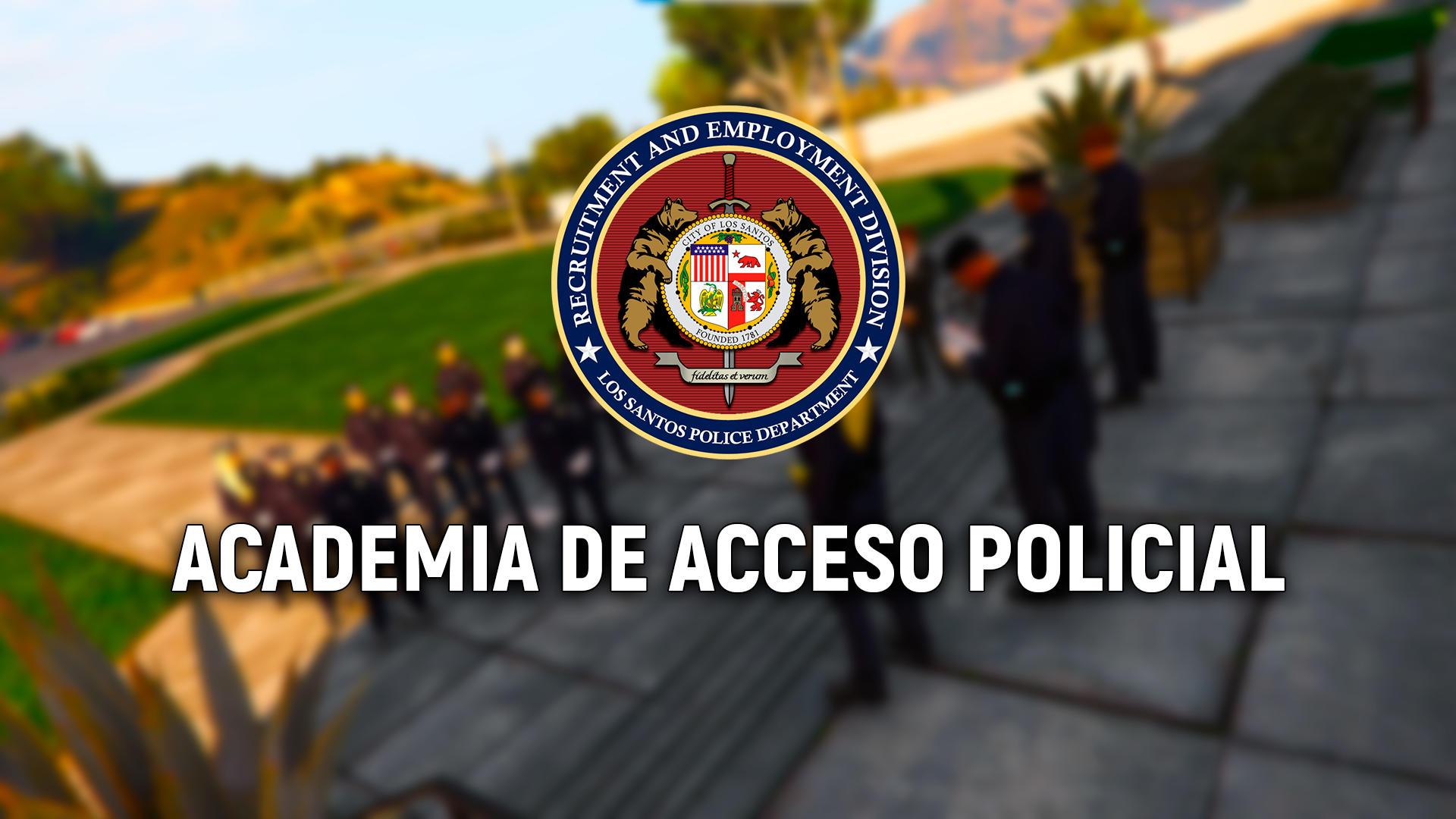 Academia de Acceso a Policia – LSPD